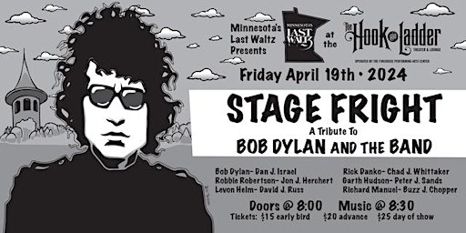 Imagem principal de STAGE FRIGHT: A Tribute To Bob Dylan & The Band