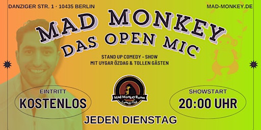 MAD MONKEY - DAS OPEN MIC | DIENSTAG 20:00 UHR im Mad Monkey Room primary image