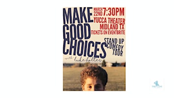 Stand Up Comedy Night. "Make Good Choices"  with Luke Holter. primary image