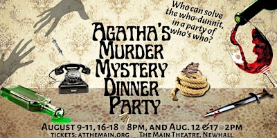Imagen principal de Agatha’s Murder Mystery Dinner Party presented by ME Main Productions