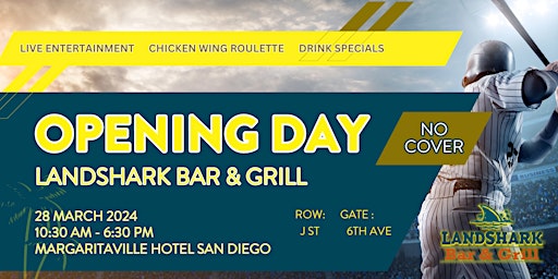 Primaire afbeelding van Padres Opening Day @ LandShark Bar & Grill