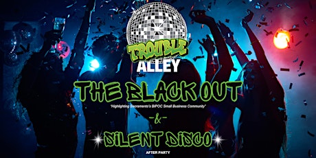 The Blackout x Silent Disco