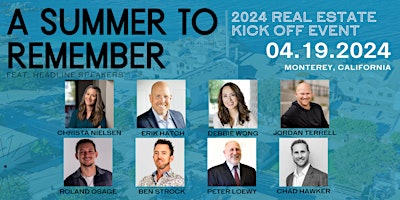 A Summer To Remember | 2024 Real Estate Kick Off Event primary image