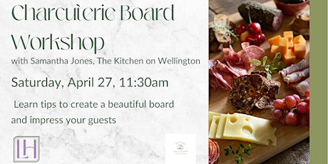 Spring Charcuterie Board Workshop