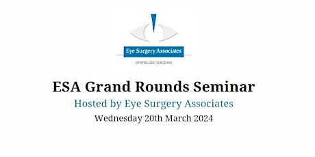 ESA Grand Rounds Seminar - 20th March 2024