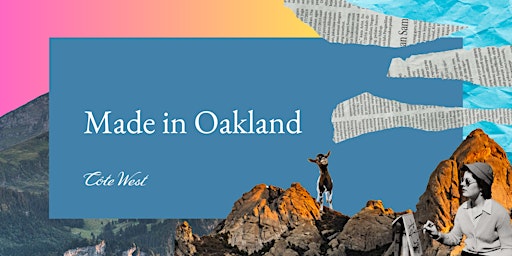 Made in Oakland: Local Vendors, Wine & Music! primary image