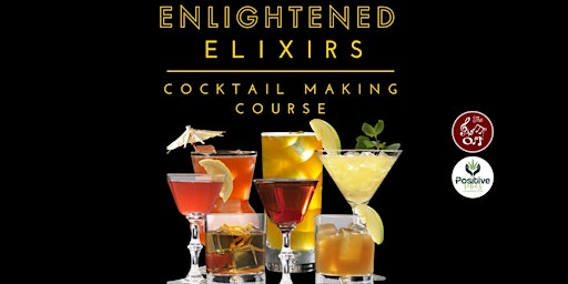 Image principale de Enlightened Elixirs Cocktail Course