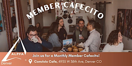 August Member Cafecito