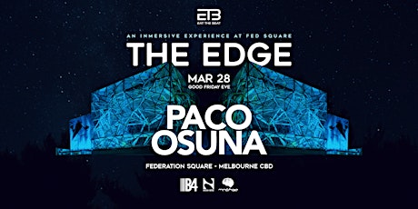 Eat The Beat at The Edge-Fed Square ft. PACO OSUNA