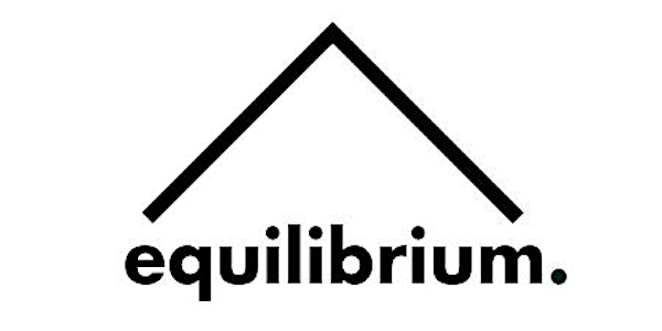equilibrium. presents: Harvesting Healthy Habits