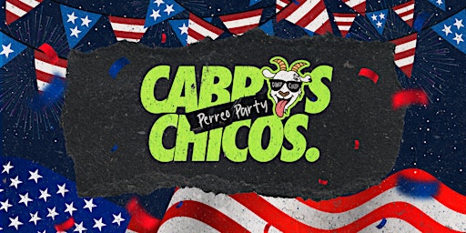 Imagem principal de Cabros Chicos 4th of July Independence Day  - 18+ Latin & Reggaetón Dance P