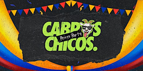 Cabros Chicos Colombian Independence - 18+ Latin & Reggaetón Dance Party