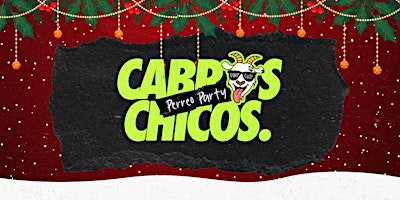 Primaire afbeelding van Cabros Chicos Christmas Ball/Party - 18+ Latin & Reggaetón Dance Party