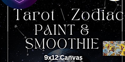 Imagem principal do evento Tarot/Zodiac- Paint & Sip: Smoothie Edition