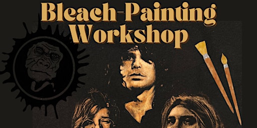 Imagem principal do evento Bleach-Painting Workshop