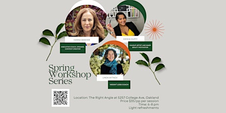 Spring Into Bloom Workshop Series