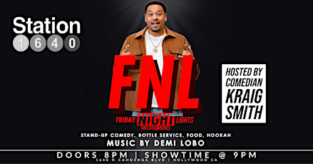 Primaire afbeelding van FNL “Friday Night Lights” Comedy Show | Station 1640