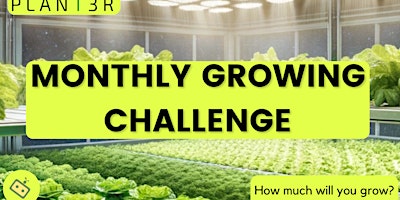Primaire afbeelding van Award Event for the Monthly Indoor Food Growing Challenge