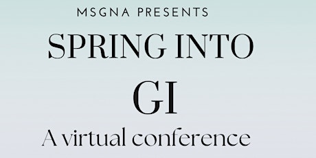 Spring into GI