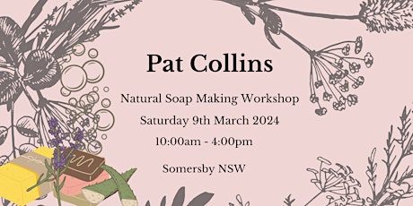 Pat Collins Workshop - Make your Own Soaps, Shampoos and Washing Gel primary image