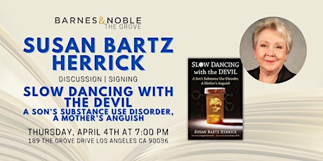 Imagen principal de Susan Bartz Herrick discusses SLOW DANCING WITH THE DEVIL at B&N The Grove