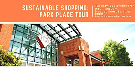 Sustainable Shopping: Park Place Tour primary image