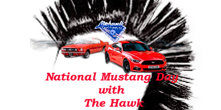 Imagem principal de National Mustang Day with The Hawk