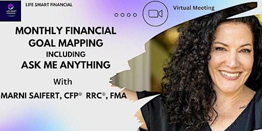 Imagen principal de Monthly Goal Mapping and Ask Me Anything with Certified Financial Planner