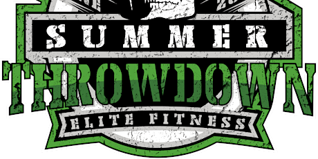 Elite Fitness Summer Throwdown 2024