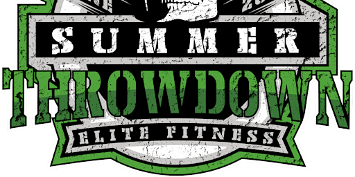 Elite Fitness Summer Throwdown 2024 primary image