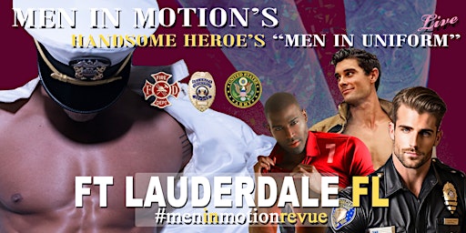 Image principale de Handsome Heroes the Show [Early Price] Ladies Night- Ft. Lauderdale FL 21+