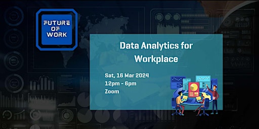 Primaire afbeelding van Data Analytics for Workplace | Future of Work