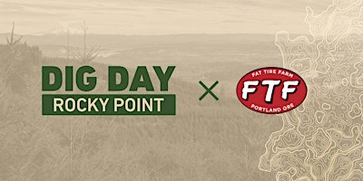 Fat Tire Farm x NWTA — Dig Day primary image