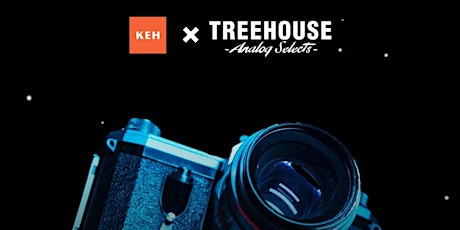 Treehouse Analog Selects and KEH Buying event in HI - Coming soon!!