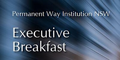 PWI NSW Executive Breakfast primary image