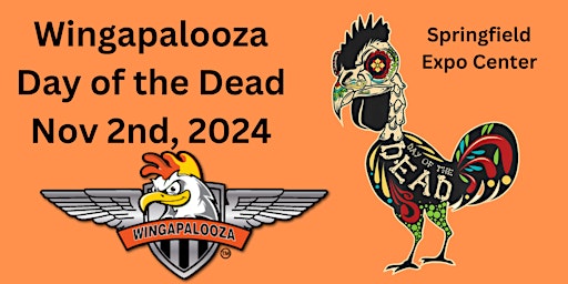 Immagine principale di Wingapalooza '24 Day of the Dead 