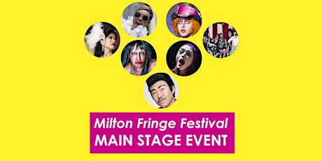 Milton Fringe Festival Saturday Evening Performance primary image