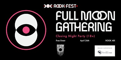 FULL MOON GATHERING - Closing Night Party (18+) primary image