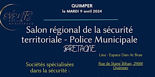 Imagem principal de Salon régional de la sécurité locale Bretagne  9 avril 2024