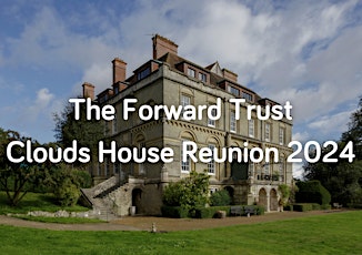 Clouds House Reunion 2024