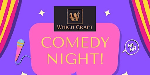 Image principale de Which Craft Comedy Night!