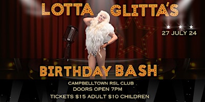 Imagem principal do evento Lotta Glitta's Birthday Bash
