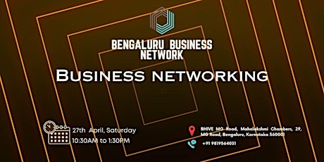 Bengaluru BUSINESS NETWORKING