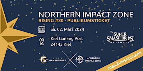 Hauptbild für Northern Impact Zone Rising #20 - Publikumsticket