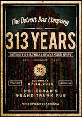 313 Years: The Big Detroit Birthday Scavenger Hunt primary image