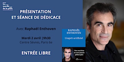 Immagine principale di L'esprit artificiel - Raphaël Enthoven 