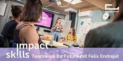 Imagem principal do evento Teamwork for Future - innovatives Zusammenarbeiten in der Praxis