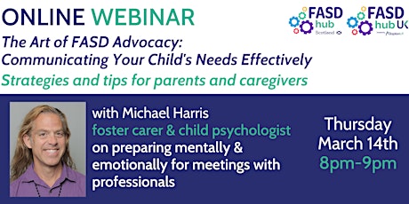 The Art of FASD Advocacy Webinar with Michael Harris primary image