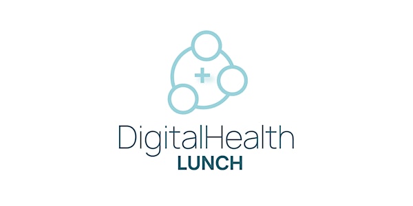 Digital Health Lunch #23
