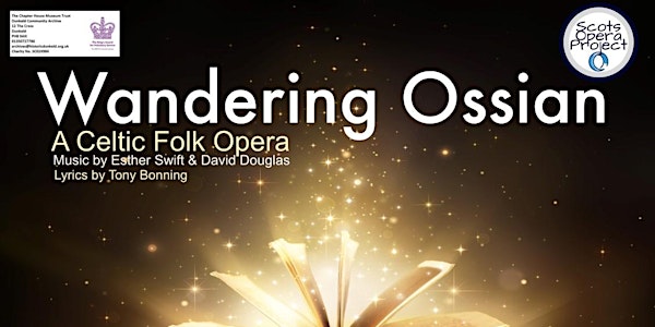 Wandering Ossian - A Celtic Folk Opera